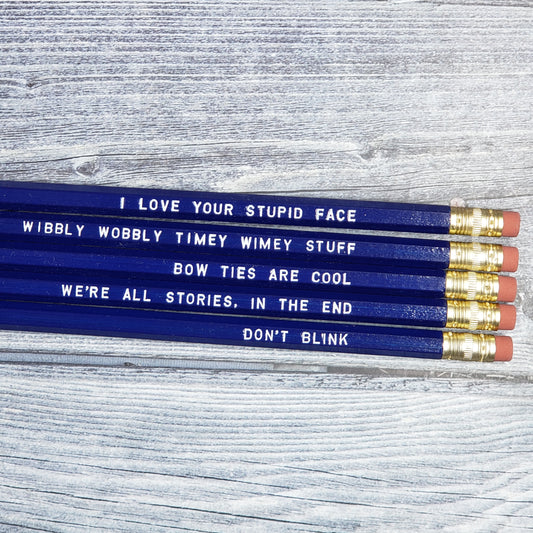 The Doctor Quote Pencils