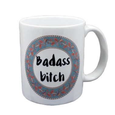 Badass Bitch Mug NASFW