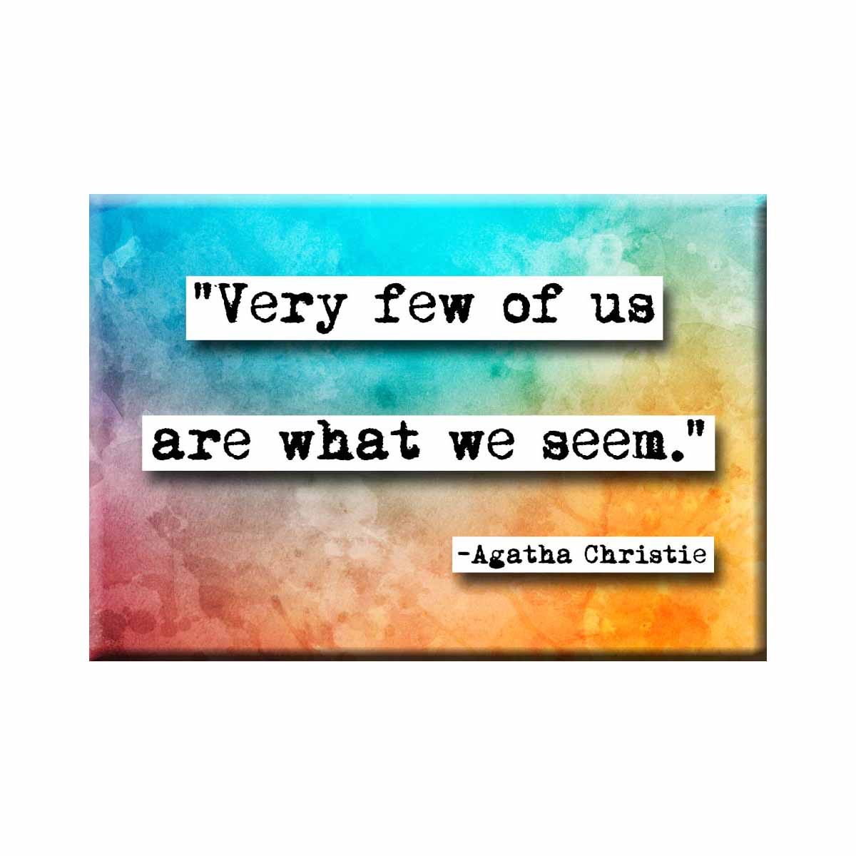 Agatha Christie Quote Magnet (no.341)