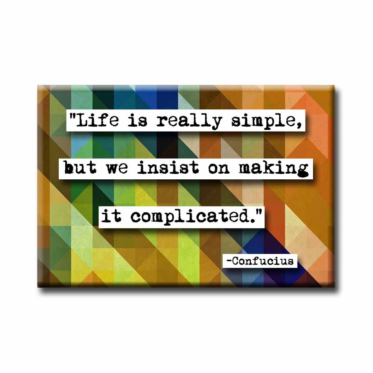 Confucius Making Complicated Quote Magnet