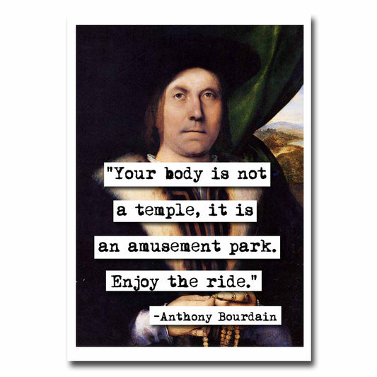 Anthony Bourdain  Amusement Park Quote Blank Greeting Card