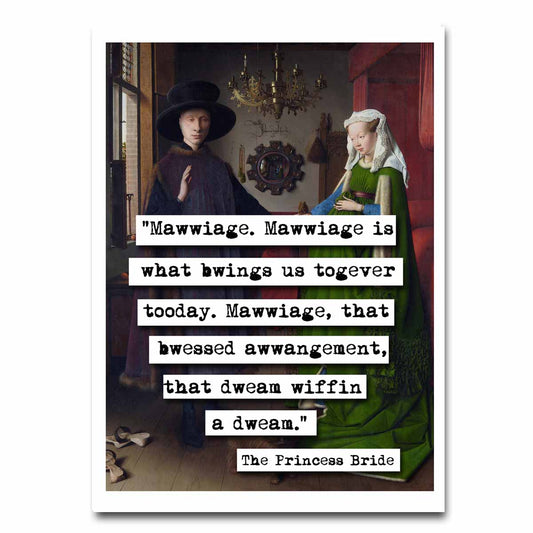 Princess Bride Marriage Quote Blank Greeting Card