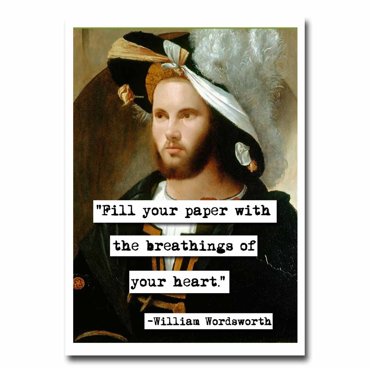 William Wordsworth Fill Your Paper Quote Blank Greeting Card