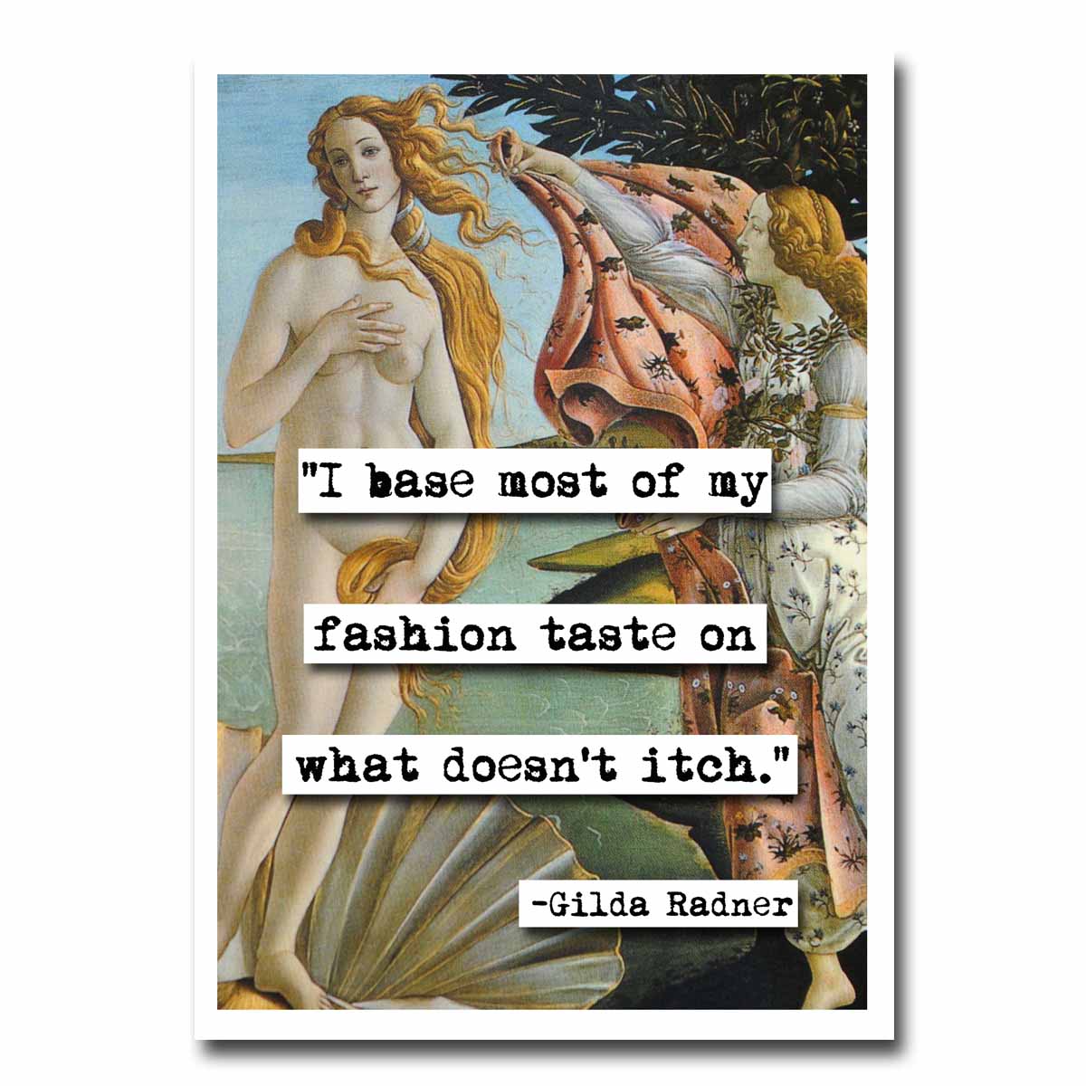 Gilda Radner Fashion Quote Blank Greeting Card