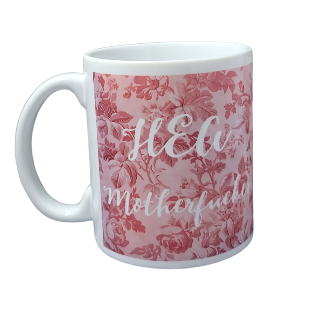 Bookstore Romance Day HEA Motherfucker Pink and Red Floral Mug