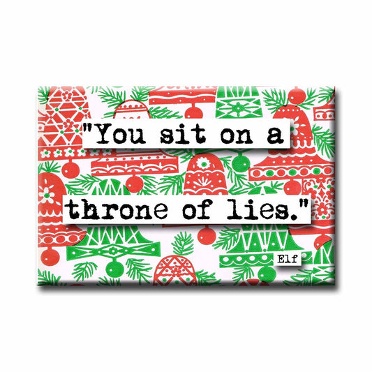 Elf Throne of Lies Quote Magnet (no.37c)