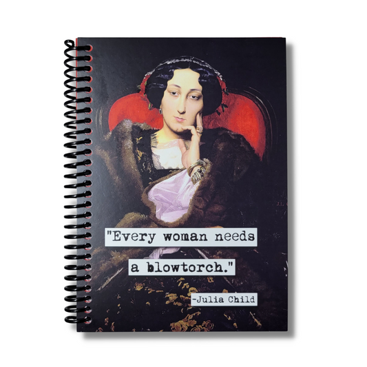 Julia Blowtorch Quote 5x7 Unlined Notebook