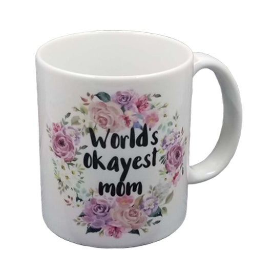 World's Okayest Mom Mug