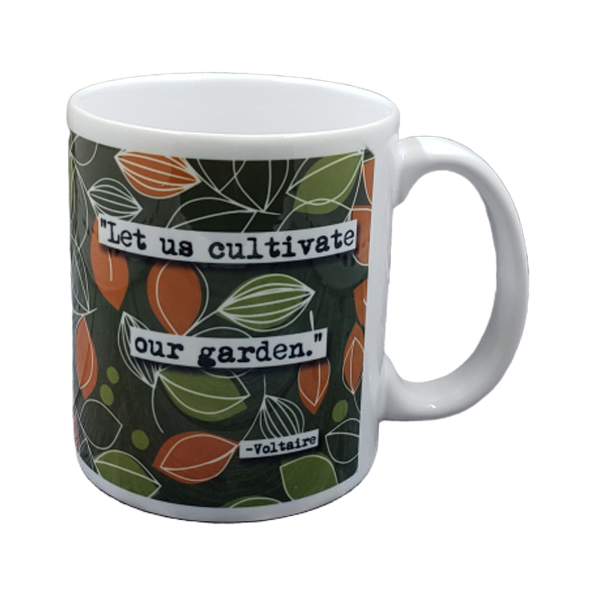 Voltaire Cultivate Our Gardens Quote Mug