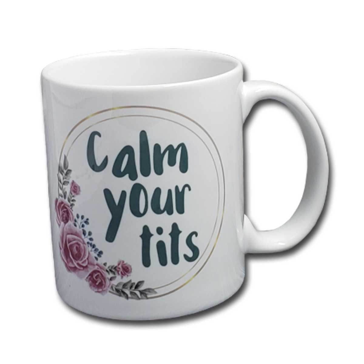 Calm Your Tits Mug NASFW