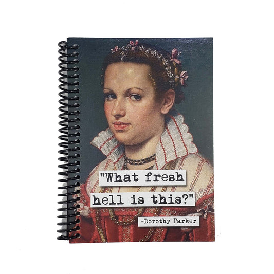 Dorothy Parker Fresh Hell Quote 5x7 Notebook