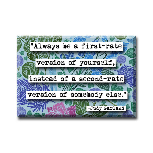 Judy Garland Quote Magnet (no.125)