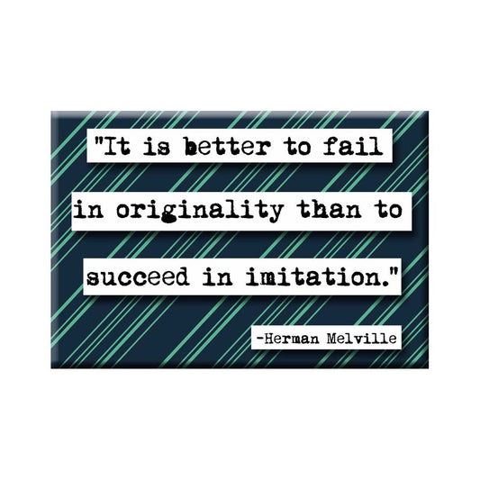 Herman Melville Originality Quote Magnet