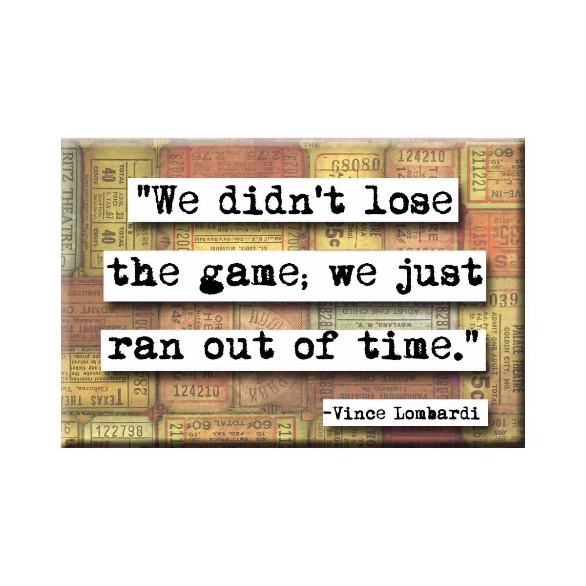 Vince Lombardi Quote Magnet (no.245)
