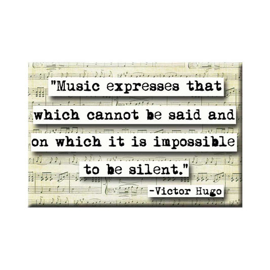 Victor Hugo Music  Quote Magnet (no.301)