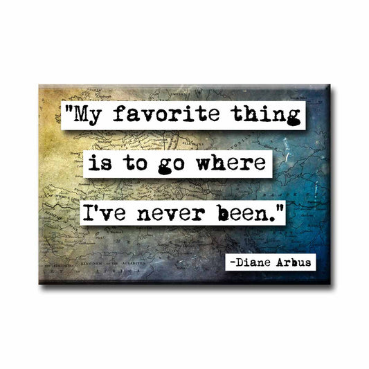 Diane Arbus Favorite Place Quote Refrigerator Magnet (no.367)