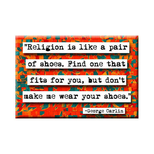 George Carlin Religion Quote Refrigerator Magnet