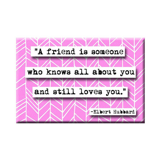 Elbert Hubbard Friend Magnet (no.957)