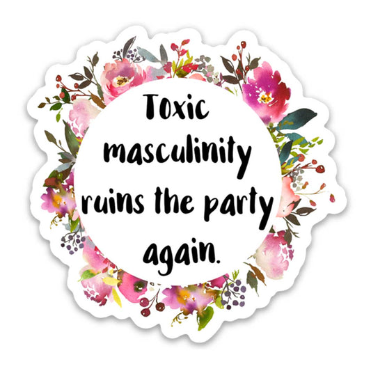 Toxic Masculinity Vinyl Sticker MFM