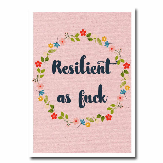 Resilient As Fuck Blank Greeting Card NSFW