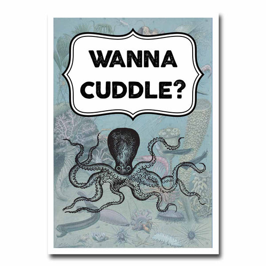 Wanna Cuddle? Blank Greeting Card