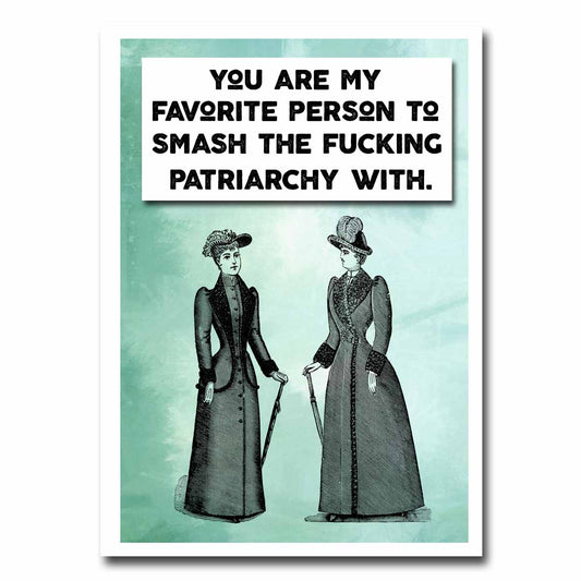 Smash The Patriarchy Card Greeting Card NSFW