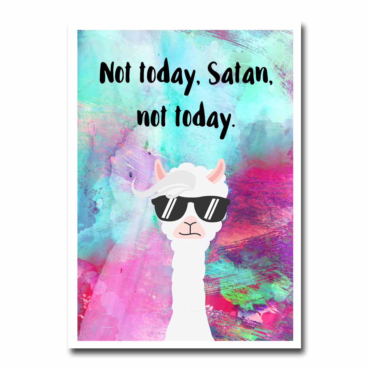 Not Today Satan Blank Greeting Card