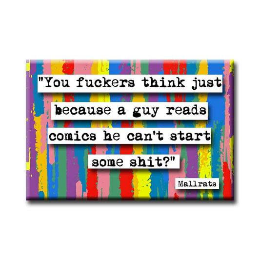 Mallrats Just Because Reads Comics Quote Magnet