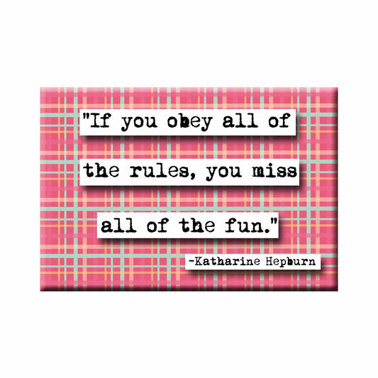 Katharine Hepburn Rules Quote Magnet