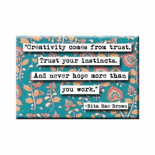 Rita Mae Brown Creativity Quote Magnet (no.316)