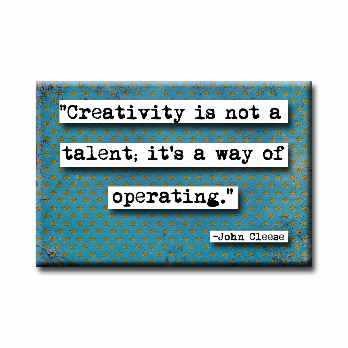 John Cleese Creativity Quote Magnet