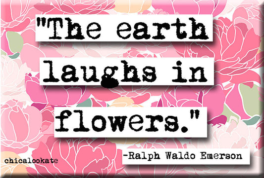 Ralph Waldo Emerson Flowers Quote Refrigerator Magnet (no.926)