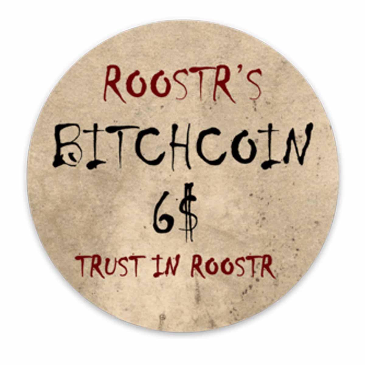 Heaving Bosoms Roostr Bitchcoin Vinyl Sticker