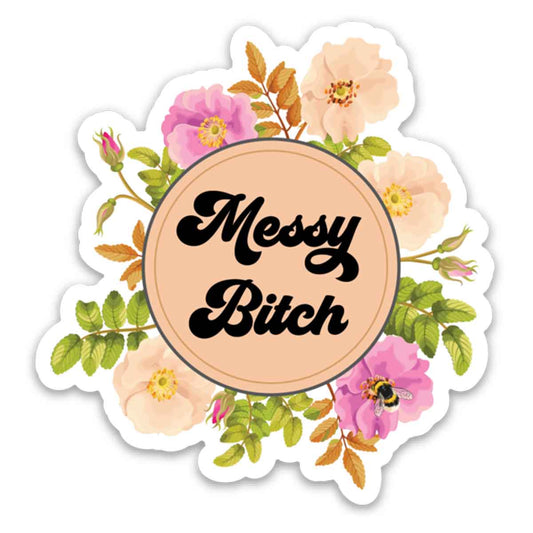 Messy Bitch Vinyl Sticker