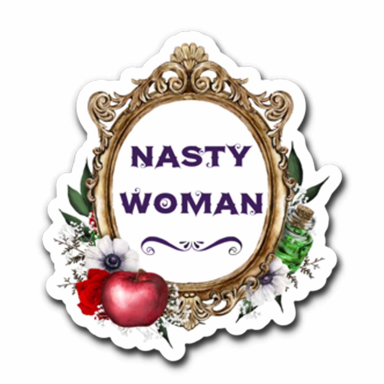 Nasty Woman Vinyl Sticker