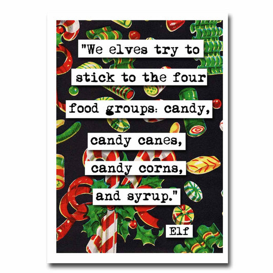 Elf Christmas Four Main Food Groups Quote Blank Christmas Greeting Card (11c)